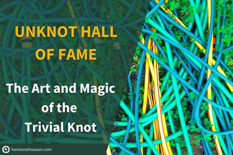 The unknot, or trivial knot, is the simpelest mathematical knot. This article presents complex unknot diagrams and how it inspired art and theatrical magic.