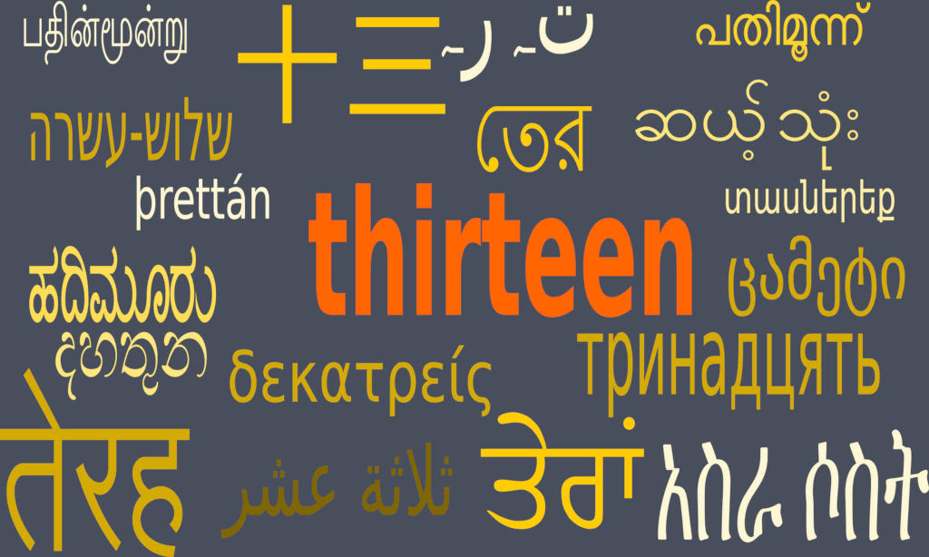 Thirteen in many languages and writing systems